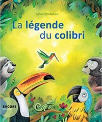 La légende du Colibri